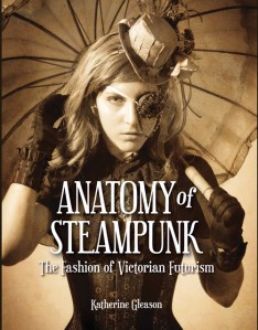Anatomy of Steampunk cover